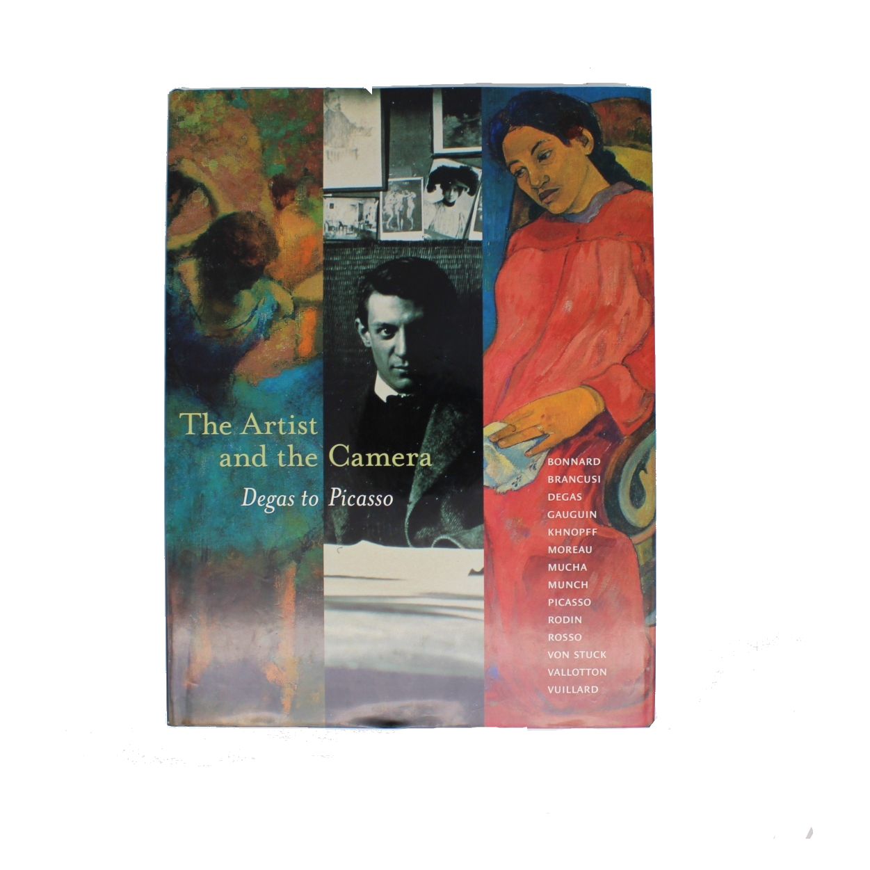 The Artist and the Camera Degas to Picasso - Coffee Table Book (VINTAGE)